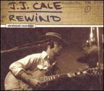 J.J. Cale - Rewind: The Unreleased Recordings 